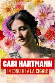 Gabi Hartmann en concert à la Cigale series tv
