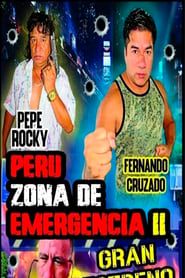 Perú Zona de Emergencia II series tv