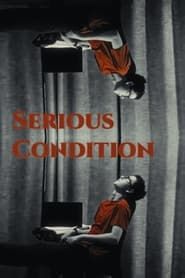 Serious Condition series tv