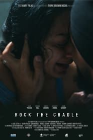Rock the Cradle 2023 streaming