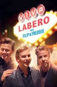 Viva Labero - Filip & Fredriks magiska dygn i Las Vegas series tv