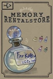 Memory Rental Store series tv