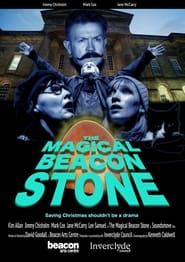 The Magical Beacon Stone series tv