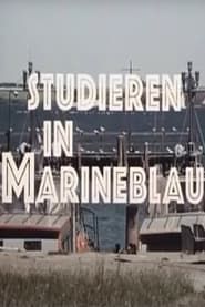 Studieren in Marineblau series tv
