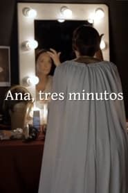 Ana,  Three Minutes series tv