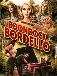 Boondock Bordello series tv