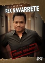 Image Komik Organik: The Comedy of Rex Navarrete