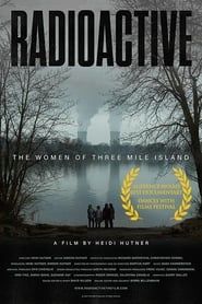 Image Radioactive: The Women of Three Mile Island