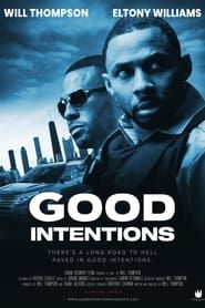 Good Intentions (2021)