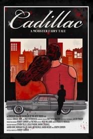 Image Cadillac: A Mobster Fairy Tale