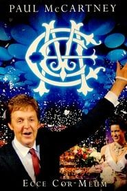 Paul McCartney: Ecce Cor Meum 2008 streaming
