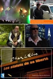 Charlélie - Les Statuts de sa Liberté series tv