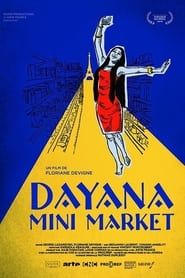 Dayana Mini Market series tv