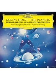 Image Gustav Holst - Richard Strauss, William Steinberg - Boston Symphony Orchestra – The Planets - Also Sprach Zarathustra