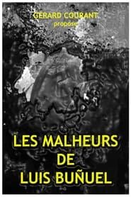 Les Malheurs de Luis Buñuel series tv