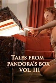 Tales from Pandora's Box Vol. 3 series tv