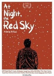 At Night, the Red Sky series tv