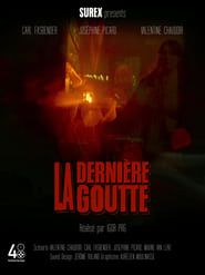 watch La Dernière Goutte