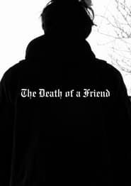 Image The Death of a Friend. 2023