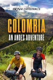 Colombia: An Andes Adventure series tv