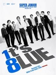 SUPER JUNIOR 18TH ANNIVERSARY SPECIAL EVENT <1t’s 8lue> 2023 streaming