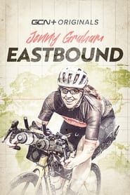 Eastbound: Jenny Graham's Round The World Adventure series tv