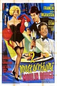 Image 2 mattacchioni al Moulin Rouge 1964