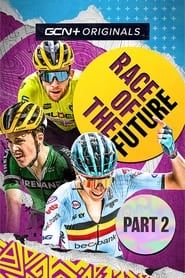Race of the Future Part 2 series tv