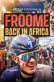 Froome: Back in Africa series tv