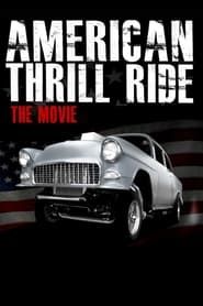 American Thrill Ride (2012)