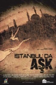 İstanbul'da Aşk series tv