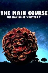 watch The Main Course: The Making of Critters 2