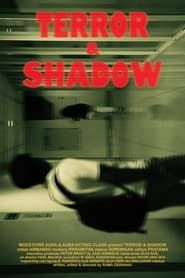 Terror & Shadow series tv