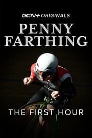 Image Penny Farthing: The First Hour