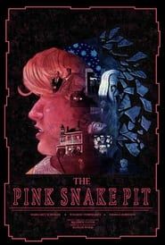 The Pink Snake Pit series tv