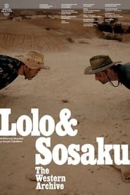 Image 'Lolo & Sosaku' The Western Archive 2024