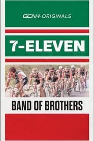 Band of Brothers - The 7- ELEVEN Story series tv