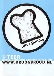 Droog Brood: Teer series tv