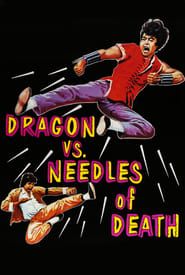 Image The Dragon vs. Needles of Death