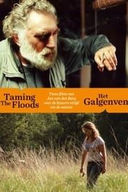 Taming the Floods 1999 streaming