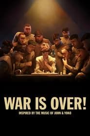 WAR IS OVER! Inspired by the Music of John & Yoko series tv