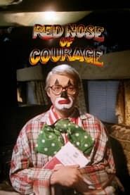 Red Nose of Courage 1992 streaming