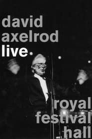 David Axelrod Live: Royal Festival Hall series tv