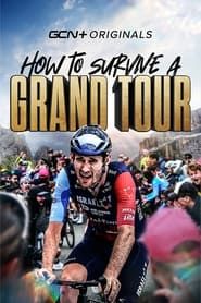 How To Survive a Grand Tour series tv