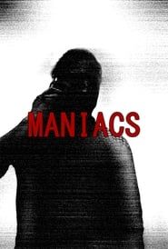 Maniacs series tv