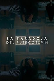 The porcupine paradox (Feature film scene) series tv