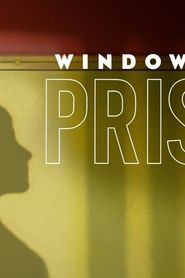 Windows Into Prison series tv