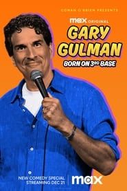 Gary Gulman: Born on 3rd Base series tv