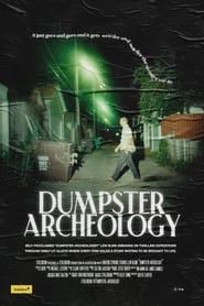 Dumpster Archeology series tv