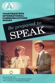 Be Prepared to Speak-hd
